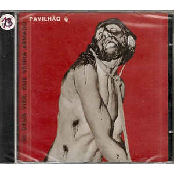 CD Pavilhão 9 Se Deus Vier, Que Venha Armado CD Pavilhão 9 Se Deus Vier, Que Venha Armado